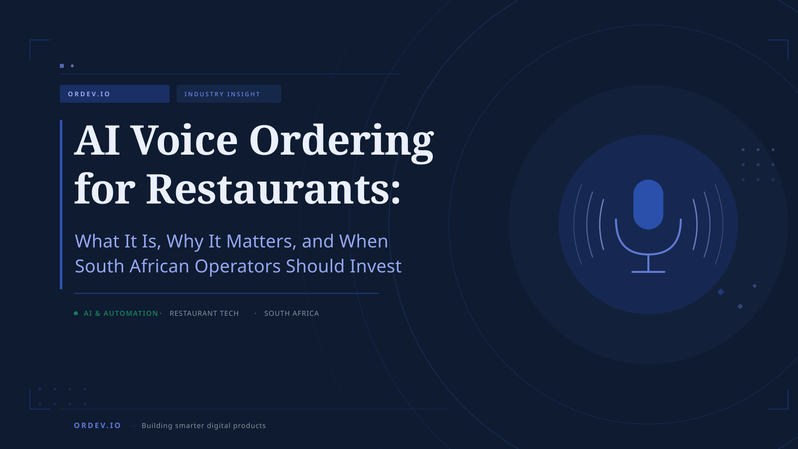AI Voice Ordering for Restaurants: What It Is, Why It Matters, and When South African Operators Should Invest