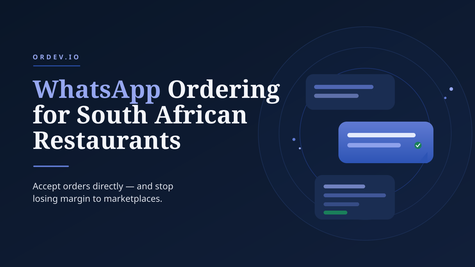 WhatsApp Ordering for South African Restaurants: How to Accept Orders Directly and Stop Losing Margin to Marketplaces